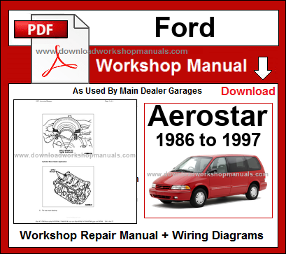 Ford Aerostar 1986-1997 Workshop Repair Manual Download PDF